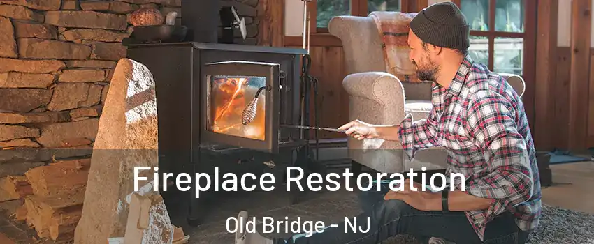  Fireplace Restoration Old Bridge - NJ